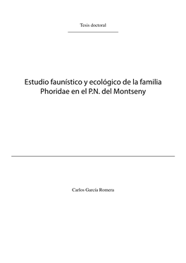 Estudio Faunístico Y Ecológico De La Familia Phoridae En El P.N