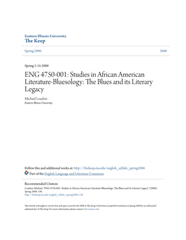 Studies in African American Literature-Bluesology: the Luesb and Its Literary Legacy Michael Loudon Eastern Illinois University