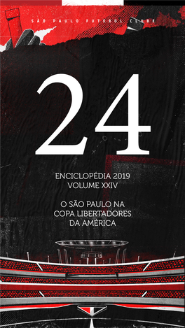 Enciclopédia 2019 Volume Xxiv O São Paulo Na Copa Libertadores Da