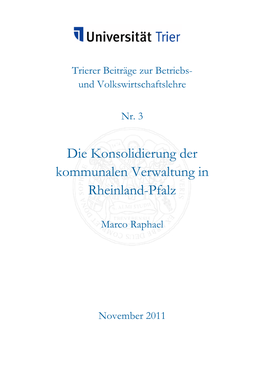 Die Konsolidierung Der Kommunalen Verwaltung in Rheinland-Pfalz