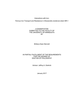 Interactions with Iron: Ferrous Iron Transport and Resistance in Shewanella Oneidensis Strain MR-1 a DISSERTATION SUBMITTED to T