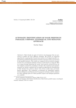 AUTOMATIC IDENTIFICATION of FALSE FRIENDS in PARALLEL CORPORA: STATISTICAL and SEMANTIC APPROACH Svetlin Nakov