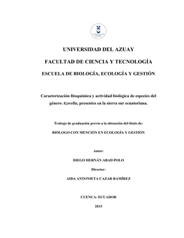 Caracterización Fitoquímica Y Actividad Biológica De Especies Del Género Azorella, Presentes En La Sierra Sur Ecuatoriana