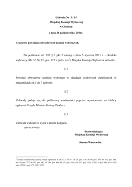 Na Podstawie Art. 182 § 1 Pkt 2 Ustawy Z Dnia 5 Stycznia 2011 R. – Kodeks Wyborczy (Dz. U. Nr 21, Poz. 112 Z Późn. Zm. ) Mi