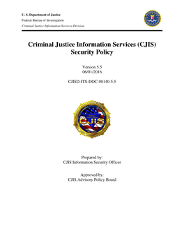 Criminal Justice Information Services (CJIS) Security Policy