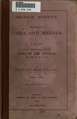 A Guide to the Principal Gold and Silver Coins of the Ancients, from Circ