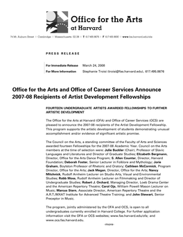 Office for the Arts and Office of Career Services Announce 2007-08 Recipients of Artist Development Fellowships