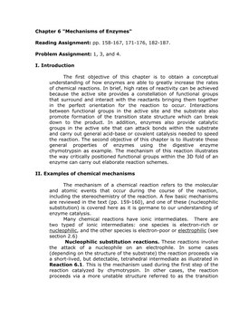 Chapter 6 "Mechanisms of Enzymes" Reading Assignment: Pp. 158-167, 171-176, 182-187. Problem Assignment: 1, 3, and 4