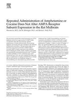 Repeated Administration of Amphetamine Or Cocaine Does Not Alter AMPA Receptor Subunit Expression in the Rat Midbrain Wenxiao Lu, M.D., Lisa M
