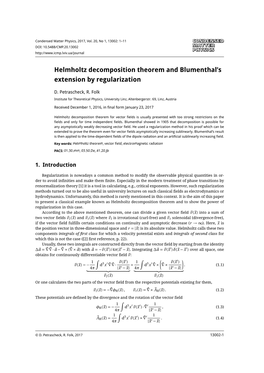 Helmholtz Decomposition Theorem and Blumenthal's Extension by Regularization