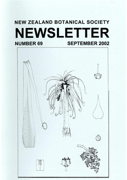 NEWSLETTER NUMBER 69 SEPTEMBER 2002 New Zealand Botanical Society