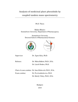 Analysis of Medicinal Plant Phenoloids by Coupled Tandem Mass Spectrometry