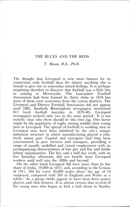 THE BLUES and the REDS T. Mason, B.A., Ph.D