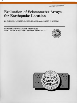 Evaluation of Seismometer Arrays for Earthquake Location