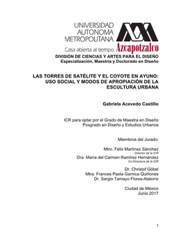 Las Torres De Satélite Y El Coyote En Ayuno: Uso Social Y Modos De Apropiación De La Escultura Urbana