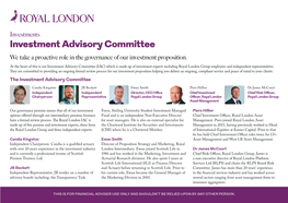 Investment Advisory Committee We Take a Proactive Role in the Governance of Our Investment Proposition