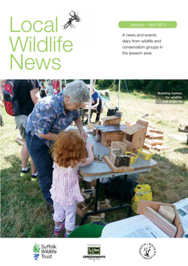Local Wildlife News, Produced by the Greenways Project to Promote the Activities of Local Conservation and Community Groups