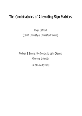 The Combinatorics of Alternating Sign Matrices