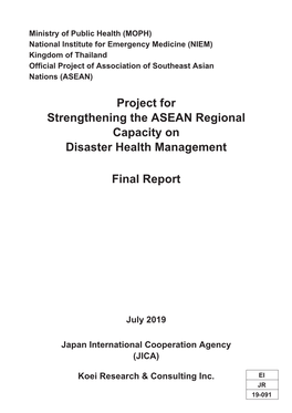 Project for Strengthening the ASEAN Regional Capacity on Disaster Health Management
