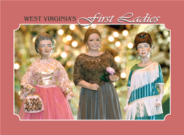 WEST VIRGINIA's First Ladies