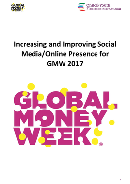 Increasing and Improving Social Media/Online Presence for GMW 2017