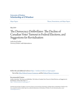 The Decline of Canadian Voter Turnout in Federal Elections, and Suggestions for Revitalisation