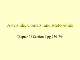 Asteroids, Comets, and Meteoroids