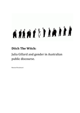 Ditch the Witch: Julia Gillard and Gender in Australian Public Discourse