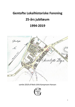 Gentofte Lokalhistoriske Forening 25-Års Jubilæum 1994-2019