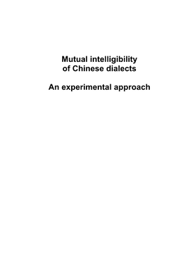 Mutual Intelligibility of Chinese Dialects an Experimental Approach