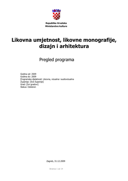 Likovna Umjetnost, Likovne Monografije, Dizajn I Arhitektura (2009.)