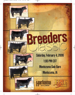 Saturday, February 4, 2006 1:00 PM CST Montezuma Sale Barn Montezuma, IA