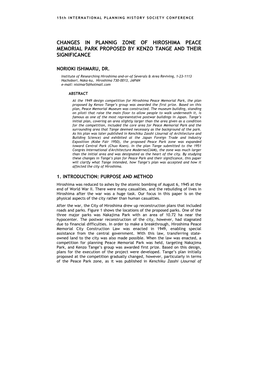Changes in Plannig Zone of Hiroshima Peace Memorial Park Proposed by Kenzo Tange and Their Significance