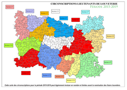 Carte Des Circonscriptions Pour La Période 2015-2019 Peut Légèrement Évoluer En Nombre Et Limites Avant La Nomination Des Futurs Louvetiers