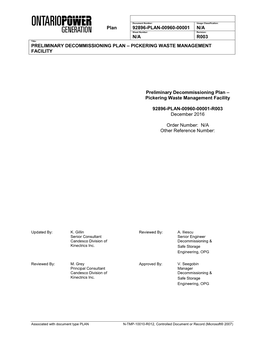 Plan 92896-PLAN-00960-00001 N/A N/A R003 PRELIMINARY DECOMMISSIONING PLAN – PICKERING WASTE MANAGEMENT FACILITY Preliminary De