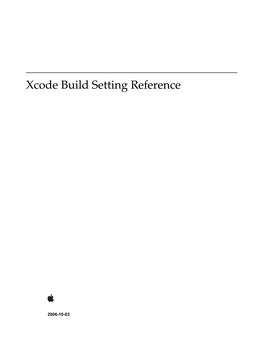 Xcode Build Setting Reference