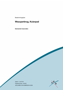 Wezuperbrug, Kuierpad