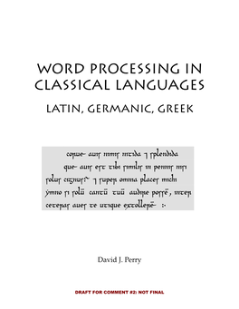 Word Processing in Classical Languages