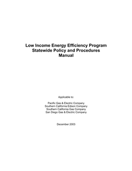 Low Income Energy Efficiency Program Statewide Policy and Procedures Manual