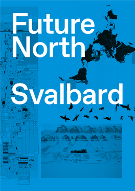 200211 Futurenorth Svalbard A4 SCREEN-Hb.Pdf