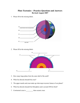 Plate Tectonics – Practice Questions and Answers Revised August 2007