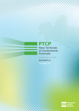 Piano Territoriale Di Coordinamento Provinciale Ai Sensi Della LR 12/2005 ALLEGATO a DICEMBRE 2011