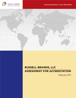 RUSSELL Brands, LLC ASSESSMENT for ACCREDITATION February 2011 RUSSELL Brands, LLC: ASSESSMENT for ACCREDITATION