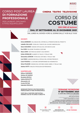 COSTUME 200 ORE Di Lezione DAL 27 SETTEMBRE AL 21 DICEMBRE 2021 DAL LUNEDI AL GIOVEDI 4 ORE AL GIORNO DALLE 14.00 ALLE 18.00