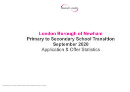 Primary to Secondary School Transition September 2020 Application & Offer Statistics