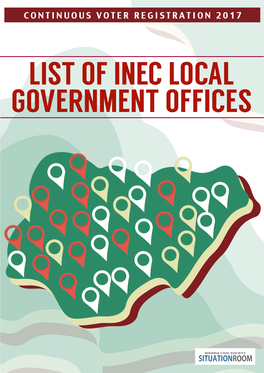List of INEC Local Government Offices for Continuous Voters Registration