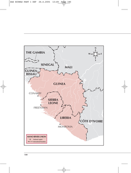 Sierra Leone Liberia Senegal the Gambia Mali Guinea