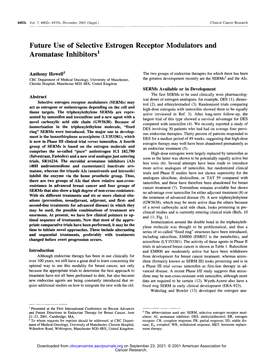 Future Use of Selective Estrogen Receptor Modulators and Aromatase Inhibitors I