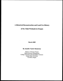 A Historical Reconstruction and Land Use History of Six Tidal Wetlands in Oregon
