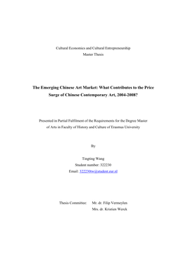 The Emerging Chinese Art Market: What Contributes to the Price Surge of Chinese Contemporary Art, 2004-2008?